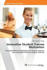 bokomslag Innovative Student Trainee Motivation