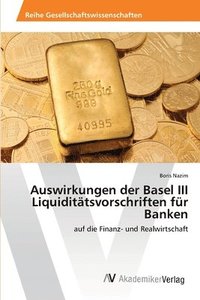 bokomslag Auswirkungen der Basel III Liquidittsvorschriften fr Banken