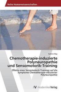 bokomslag Chemotherapie-induzierte Polyneuropathie und Sensomotorik-Training