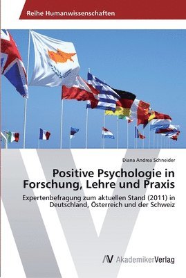 bokomslag Positive Psychologie in Forschung, Lehre und Praxis