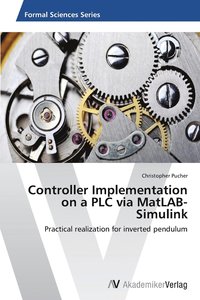 bokomslag Controller Implementation on a PLC via MatLAB-Simulink