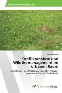 bokomslag Konfliktanalyse und Wildtiermanagement im urbanen Raum