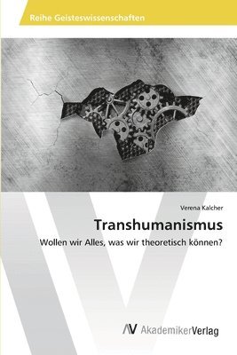 Transhumanismus 1