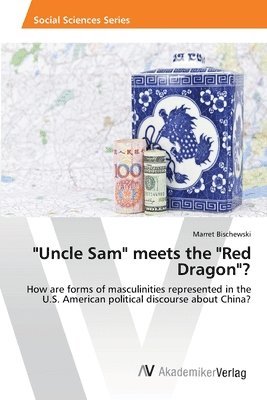 &quot;Uncle Sam&quot; meets the &quot;Red Dragon&quot;? 1