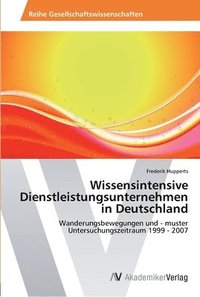 bokomslag Wissensintensive Dienstleistungsunternehmen in Deutschland