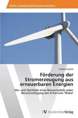 bokomslag Frderung der Stromerzeugung aus erneuerbaren Energien