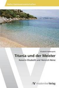 bokomslag Titania Und Der Meister