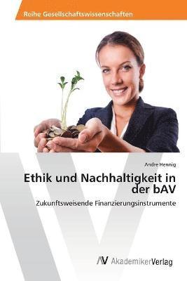 Ethik und Nachhaltigkeit in der bAV 1