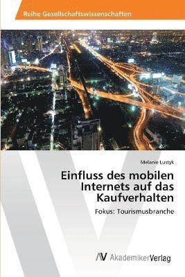 bokomslag Einfluss des mobilen Internets auf das Kaufverhalten