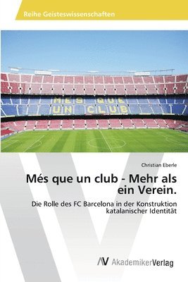 bokomslag Ms que un club - Mehr als ein Verein.