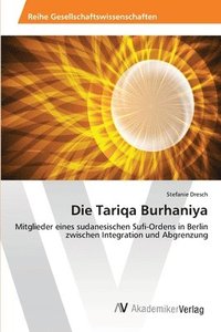 bokomslag Die Tariqa Burhaniya