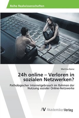 24h online - Verloren in sozialen Netzwerken? 1