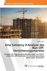 bokomslag Eine Solvency II-Analyse des Run-Off-Versicherungsmarktes