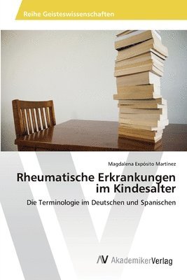 Rheumatische Erkrankungen im Kindesalter 1