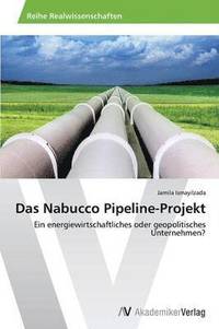 bokomslag Das Nabucco Pipeline-Projekt