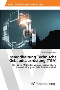 bokomslag Instandhaltung Technische Gebudeausrstung (TGA)