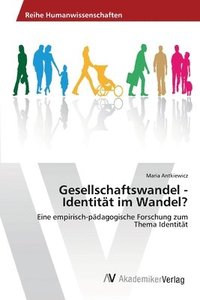bokomslag Gesellschaftswandel - Identitt im Wandel?