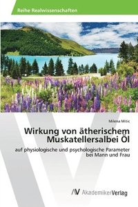 bokomslag Wirkung von therischem Muskatellersalbei l