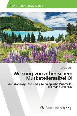 bokomslag Wirkung von therischem Muskatellersalbei l