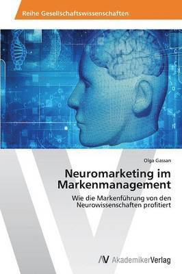 bokomslag Neuromarketing im Markenmanagement