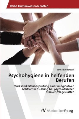 Psychohygiene in helfenden Berufen 1