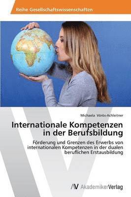 bokomslag Internationale Kompetenzen in der Berufsbildung