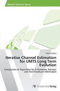 bokomslag Iterative Channel Estimation for UMTS Long Term Evolution