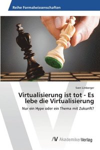 bokomslag Virtualisierung ist tot - Es lebe die Virtualisierung