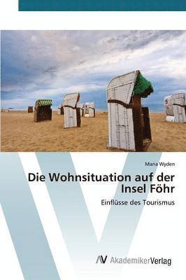 Die Wohnsituation auf der Insel Fhr 1