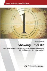 bokomslag Showing Hitler die