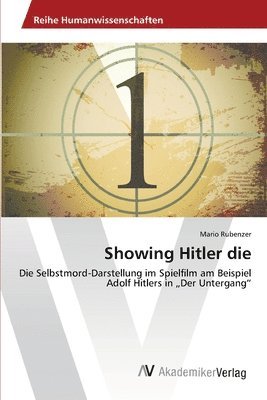 bokomslag Showing Hitler die