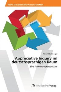 bokomslag Appreciative Inquiry im deutschsprachigen Raum