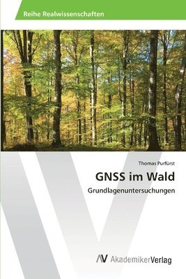 bokomslag GNSS im Wald