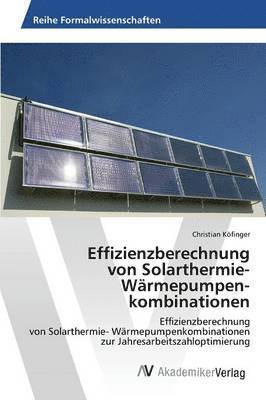 Effizienzberechnung von Solarthermie- Wrmepumpen-kombinationen 1
