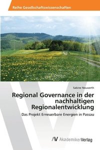 bokomslag Regional Governance in der nachhaltigen Regionalentwicklung