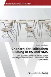 bokomslag Chancen der Politischen Bildung in HS und NMS