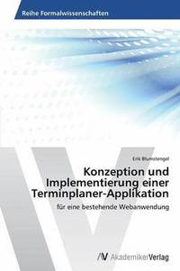 bokomslag Konzeption Und Implementierung Einer Terminplaner-Applikation