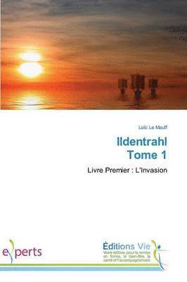 Ildentrahl Tome 1 1