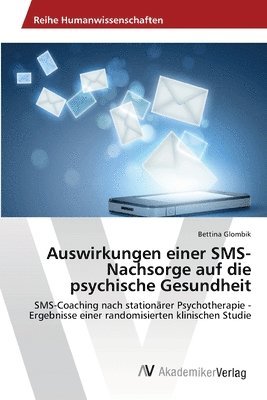 Auswirkungen einer SMS-Nachsorge auf die psychische Gesundheit 1
