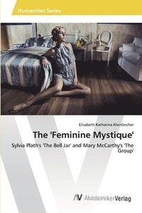 bokomslag The 'Feminine Mystique'