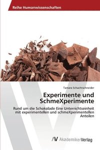 bokomslag Experimente und SchmeXperimente