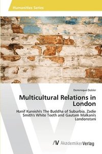 bokomslag Multicultural Relations in London