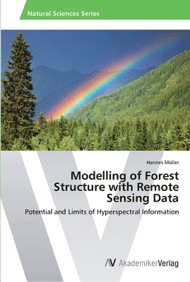 bokomslag Modelling of Forest Structure with Remote Sensing Data