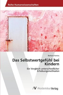 Das Selbstwertgefhl bei Kindern 1