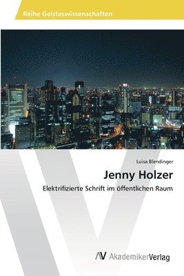 Jenny Holzer 1