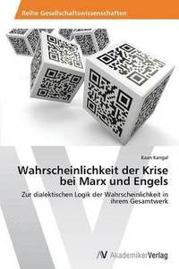 bokomslag Wahrscheinlichkeit der Krise bei Marx und Engels