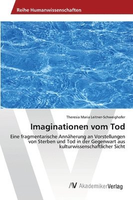 Imaginationen vom Tod 1