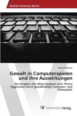 Gewalt in Computerspielen und ihre Auswirkungen 1