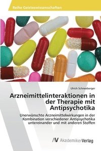 bokomslag Arzneimittelinteraktionen in der Therapie mit Antipsychotika