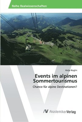 Events im alpinen Sommertourismus 1